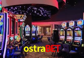 ostrabet Sistema Rápido